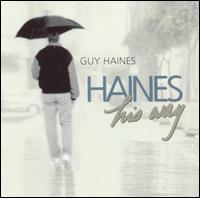 Haines His Way von Guy Haines
