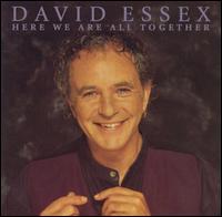 Here We Are All Together von David Essex