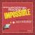 Mission: Anthology (Music from "Mission: Impossible") von Lalo Schifrin