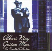 Guitar Man: An Essential Collection von Albert King