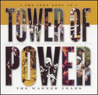 Very Best of Tower of Power: The Warner Years von Tower of Power