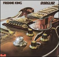 Burglar von Freddie King