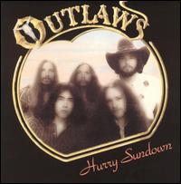 Hurry Sundown von Outlaws
