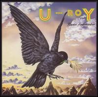 Rasta Ambassador (Bonus Track) von U-Roy