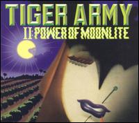 Tiger Army II: Power of Moonlite von Tiger Army