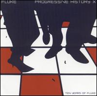 Progressive History X von Fluke