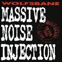 Massive Noise Injection von Wolfsbane