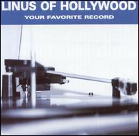 Your Favorite Record von Linus of Hollywood