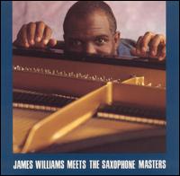 Meets the Saxophone Masters [Import] von James Williams