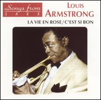 Vie en Rose/C'Est Si Bon von Louis Armstrong