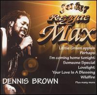 Reggae Max von Dennis Brown