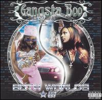 Both Worlds *69 von Gangsta Boo
