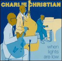 When the Lights Are Low von Charlie Christian