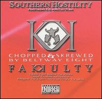 Southern Hostility (Chopped & Screwed) von Fakkulty