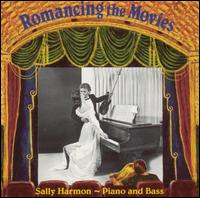 Romancing the Movies von Sally Harmon