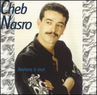 Reviens Á Moi von Cheb Nasro