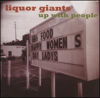 Up With People von Liquor Giants