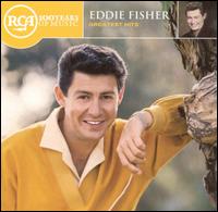 Greatest Hits [RCA] von Eddie Fisher