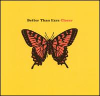 Closer von Better Than Ezra