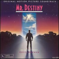 Mr. Destiny [Original Motion Picture Soundtrack] von David Newman