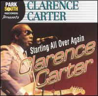 Starting All Over Again von Clarence Carter