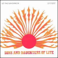 Let the Sun Shine In von Sons & Daughters of Lite