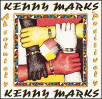 Absolutely Positively von Kenny Marks