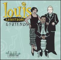 Louis Armstrong and Friends [Columbia River] von Louis Armstrong
