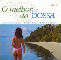 Melhor Da Bossa, Vol. 3 von Various Artists