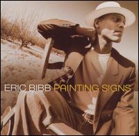 Painting Signs von Eric Bibb