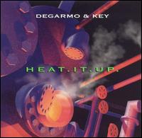 Heat. It. Up. von DeGarmo & Key