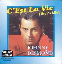 C'Est la Vie (That's Life) von Johnny Desmond