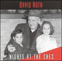 Nights at the Chez von David Roth