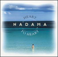 Heart to Heart von Nadama