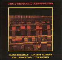 Chromatic Persuaders [Konnex] von Mark Feldman