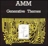 Generative Themes von AMM