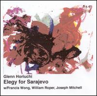 Elegy for Sarajevo von Glenn Horiuchi