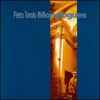 Monologues von Pietro Tonolo