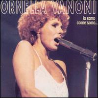 Io Sono Come Sono... von Ornella Vanoni