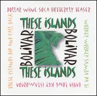 These Islands von Bolivar