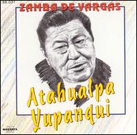 Zamba de Vargas von Atahualpa Yupanqui