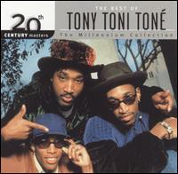 20th Century Masters - The Millennium Collection: The Best of Tony Toni Toné von Tony! Toni! Toné!