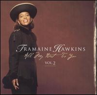 All My Best to You, Vol. 2 von Tramaine Hawkins