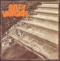 Sail Along Silv'ry Moon [Box] von Billy Vaughn