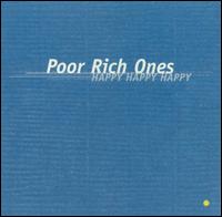 Happy Happy Happy von Poor Rich Ones