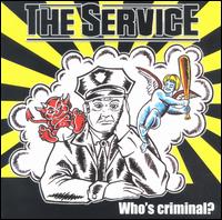 Who's Criminal? von Service