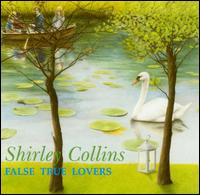 False True Lovers von Shirley Collins