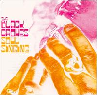 Soul Singing von The Black Crowes