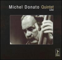 Live von Michel Donato