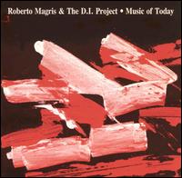 Music of Today von Roberto Magris